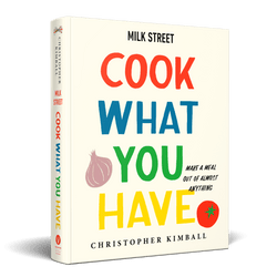 Milk Street Cook What You Have Cookbook