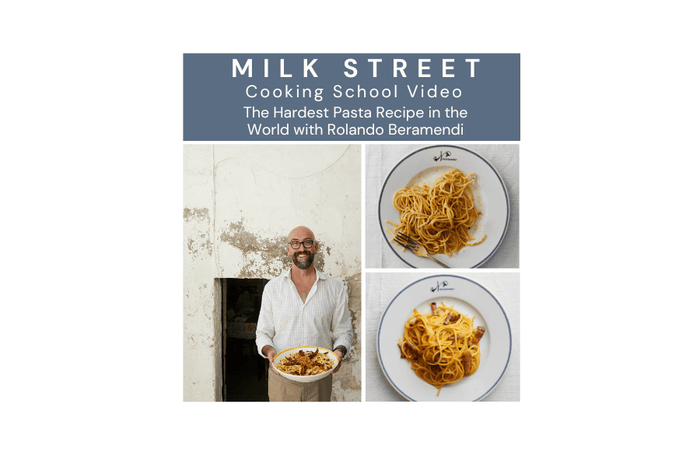 The Hardest Pasta Recipe in the World with Rolando Beramendi Media Milk Street Store Cooking School 